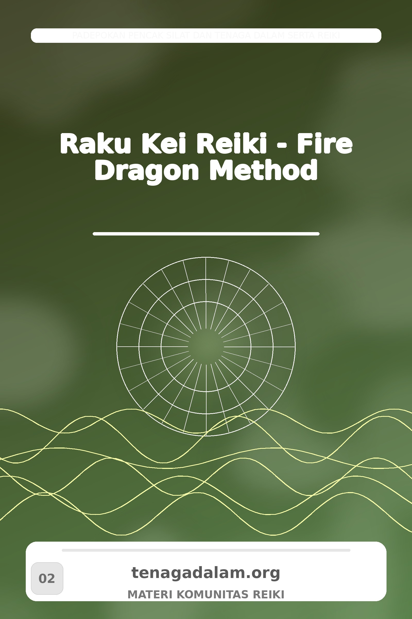 Raku Kei Reiki - Fire Dragon Method